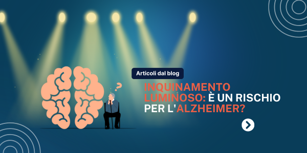 Scopri se l'inquinamento luminoso aumenta il rischio di Alzheimer. Esplora il legame tra luce artificiale e salute cerebrale oggi!