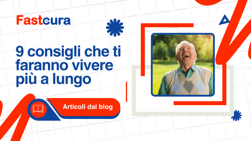 longevità:9 elementi che ti faranno vivere di più